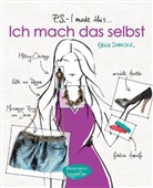 Erica Domesek - P.S. I made this ... Ich mach das selbst