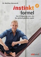 Matthias Marquardt, Matthias (Dr. med.) Marquardt - InstinktFormel®