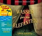 Sara Gruen, Andreas Fröhlich - Wasser für die Elefanten, 6 Audio-CDs (Urlaubsaktion) (Audio book)