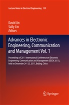 Davi Jin, David Jin, Lin, Lin, Sally Lin - Advances in Electronic Engineering, Communication and Management Vol.1