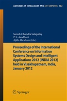 Ajith Abraham, P S Avadhani, P. S. Avadhani, S Avadhani, P S Avadhani, Suresh Ch. Satapathy... - Proceedings of the International Conference on Information Systems Design and Intelligent Applications 2012 (India 2012) held in Visakhapatnam, India, January 2012