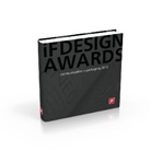 iF International Design Forum, i Design Forum International GmbH, iF Design Forum International GmbH, iF Design Forum International GmbH - iF design awards 2012: communication + packaging