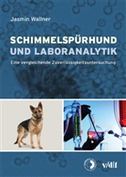 Jasmin Wallner - Schimmelspürhund und Laboranalytik