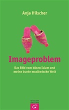 Gossmann, Hilsche, Anja Hilscher - Imageproblem