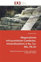 Abdellatif Jouhari, Jouhari-A - Magmatisme infracambrien