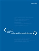 Robert Justitz - Einführung in die effektive und strategische Suchmaschinenoptimierung