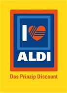 Reinhar Spieler, Reinhard Spieler - I love ALDI. Wilhelm-Hack.Museum Ludwigshafen