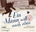 Hans Fallada, Ulrich Noethen - Ein Mann will nach oben, 8 Audio-CD (Hörbuch)