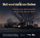 Andreas Auer, Manfred Brümmer, Knut Fiete Degner, Valentin Manß, Arja Sharma, Ulrike Stern... - Hell ward dat in uns Stuben, 1 Audio-CD (Hörbuch)