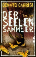 Donato Carrisi - Der Seelensammler