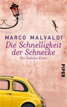 Marco Malvaldi - Die Schnelligkeit der Schnecke