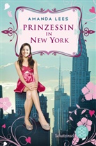 Amanda Lees, Annabelle Sperber - Prinzessin in New York