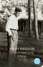 Hans Keilson, Hans (Dr.) Keilson, Heinric Detering, Heinrich Detering, Heinric Detering (Prof. Dr.) - Da steht mein Haus