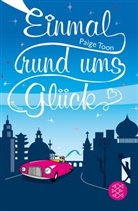 Paige Toon - Einmal rund ums Glück
