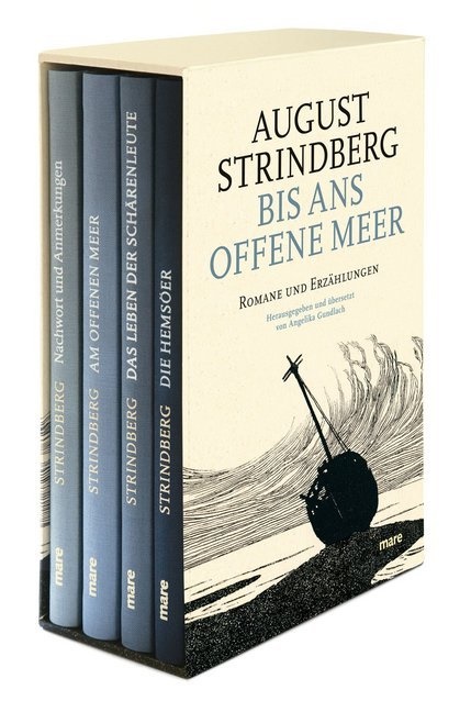 August Strindberg, Angelik Gundlach, Angelika Gundlach - Bis ans offene Meer, 3 Bde. - Romane und Erzählungen
