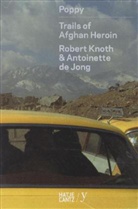 Antoinette de Jong, Robert Knoth, Paradox, Iris Sikking - Robert Knoth & Antoinette de Jong