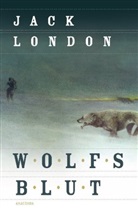 Jack London, Isabelle Fuchs - Wolfsblut