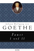 Johann Wolfgang Von Goethe - Faust I und II