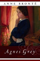 Anne BrontÃ", Anne Bronte, Anne Brontè, Anne Brontë, Tobias Rothenbücher - Agnes Grey