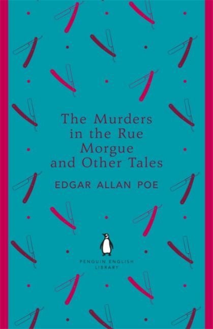 Edgar  Allan Poe - The Murders in the Rue Morgue and Other Tales