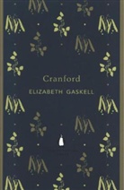 Elizabeth Gaskell - Cranford