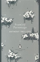 Anthony Trollope - Framley Parsonage