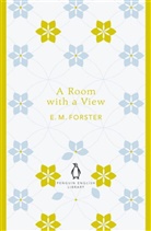 E M Forster, E. M. Forster, E.M. Forster, Edward M. Forster, Edward Morgan Forster - A Room with a View