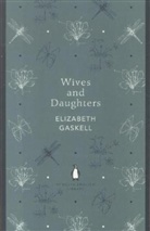 Elizabeth Gaskell, Elizabeth Cleghorn Gaskell, Gaskell Elizabeth - Wives and Daughters
