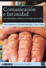 Carla L. Fisher, Michelle Miller-Day, Jon F. Nussbaum - Comunicación e intimidad : las relaciones íntimas a lo largo de la vida