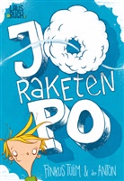 Pinkus Tulim, Anton Riedel - Jo Raketen-Po