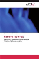 Mariana Libertad Suárez - Hembra factorial: