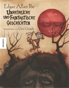 Grimly, Po, Edgar  Allan Poe, Gris Grimly - Unheimliche und fantastische Geschichten