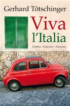 Gerhard Tötschinger - Viva l'Italia