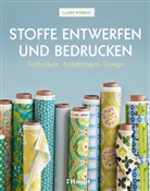 Laurie Wisbrun, Luarie Wisbrun - Stoffe entwerfen und bedrucken