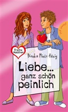 Minte-König, Bianka Minte-König - Liebe ... ganz schön peinlich, Sonderausgabe