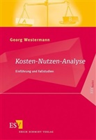 Georg Westermann, Georg (Prof. Dr.) Westermann - Kosten-Nutzen-Analyse
