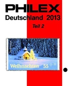 Philex Verlag GmbH - Philex Deutschland Briefmarken-Katalog 2013. Tl.2