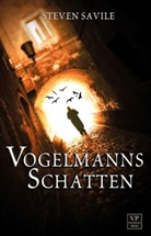 Steven Savile - Vogelmanns Schatten