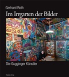 Gerhard Roth, Barten, Bartens, Beh, Behr, Graz Nabl-Institut - Im Irrgarten der Bilder