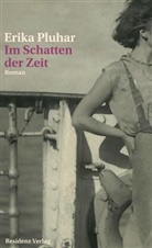 Erika Pluhar - Im Schatten der Zeit