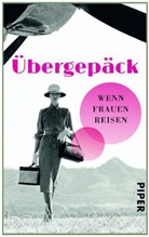 Mari Rinaldi, Maria Rinaldi - Übergepäck