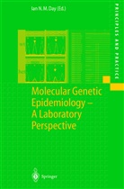 Ian N. M. Day, Ian N.M. Day - Molecular Genetic Epidemiology