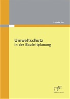 Lavinia Jürs - Umweltschutz in der Bauleitplanung