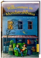 Tricia Springstubb, Siggi Seuß - Willkommen im Mondstrahlhaus