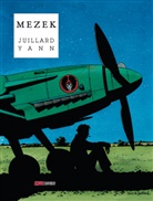 Juillard, André Juillard, Yann, André Juillard, André Juillard, Salleck Publications... - MEZEK