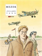 André Juillard, Yann, André Juillard, Salleck Publications, Eckar Schott - MEZEK VZA
