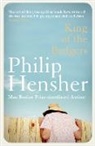 Philip Hensher, Hensher Philip - King of the Badgers
