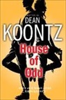 Dean Koontz - House of Odd