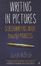 Joseph Mcbride, McBride Joseph - Writing in Pictures