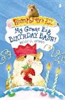 Betty G Birney, Betty G. Birney, Birney Betty G. - My Great Big Birthday Bash